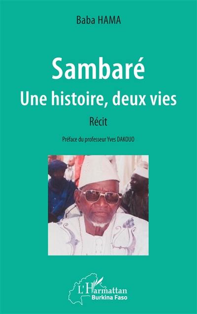 Sambaré : une histoire, deux vies : récit