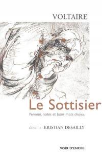 Le sottisier : pensées, notes et bons mots choisis