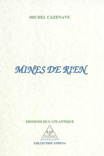 Mines de rien