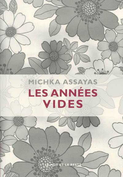 Les années vides