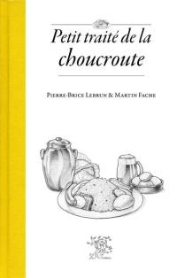 Petit traité de la choucroute