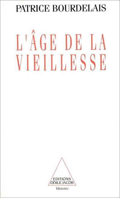 L'âge de la vieillesse