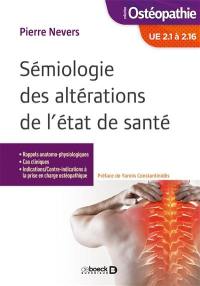 Sémiologie des altérations de l'état de santé : UE 2.1 à 2.16