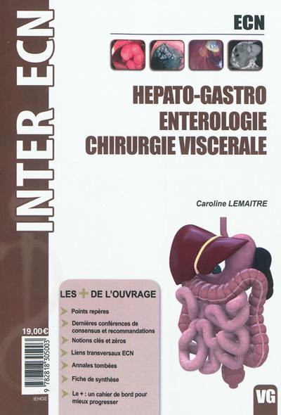 Hépato-gastro entérologie, chirurgie viscérale