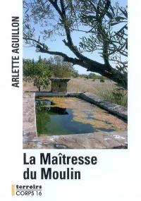 La maîtresse du moulin