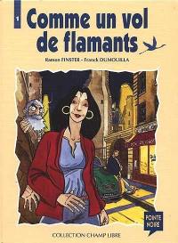 Comme un vol de flamants. Vol. 1