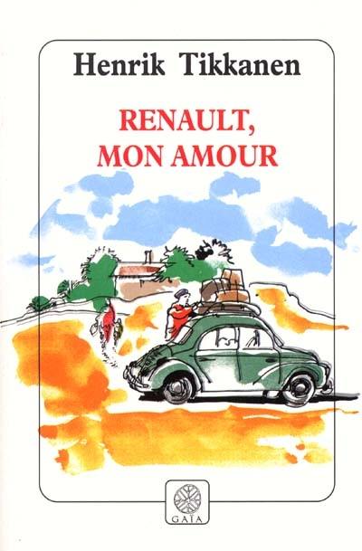 Renault, mon amour