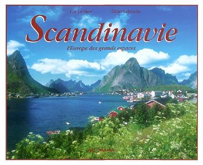 Scandinavie : l'Europe des grands espaces