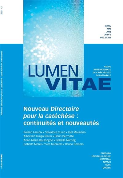 Lumen vitae, n° 2 (2021). Nouveau directoire pour la catéchèse : continuités et nouveautés