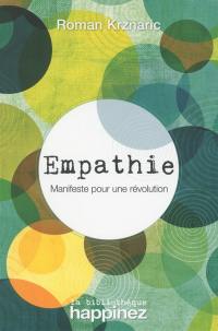 Empathie : manifeste pour une révolution