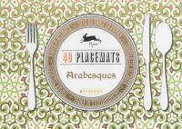 Arabesques : 48 placemats : 6 designs