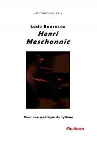 Henri Meschonnic : pour une poétique du rythme