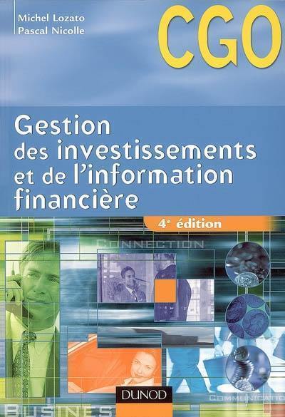 Gestion des investissements et de l'information financière : processus 4 et 5