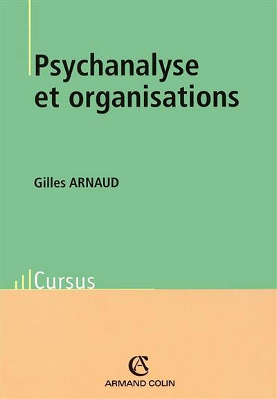 Psychanalyse et organisations