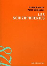 Les schizophrénies