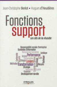 Fonctions support : les clés de la réussite