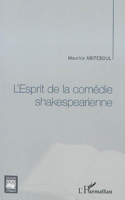 L'esprit de la comédie shakespearienne