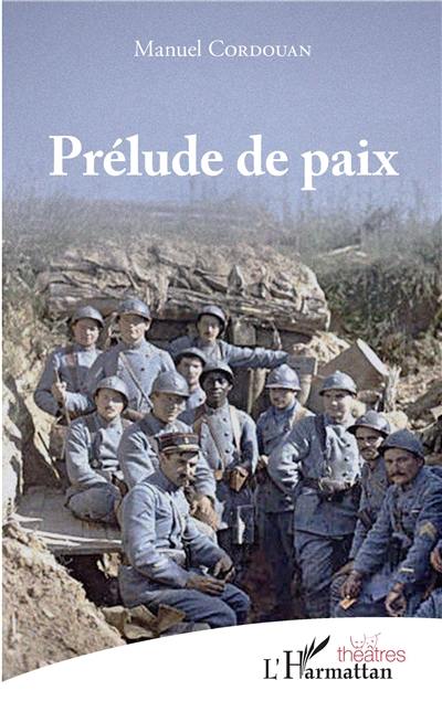 Prélude de paix