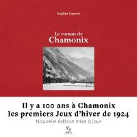 Le roman de Chamonix