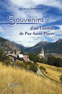 Souvenirs d'un lamban de Puy-Saint-Pierre