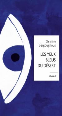 Les yeux bleus du désert