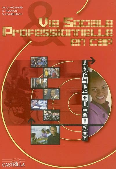 Vie sociale et professionnelle en CAP