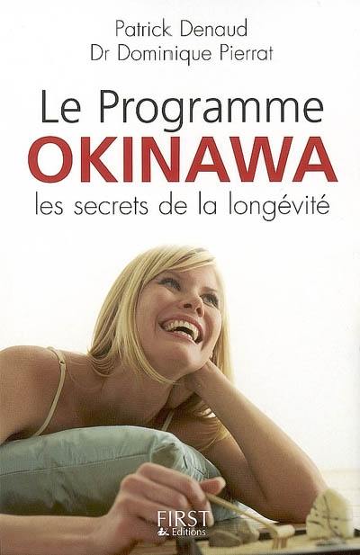 Le programme Okinawa : les secrets de la longévité