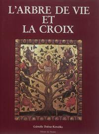 L'arbre de vie et la croix