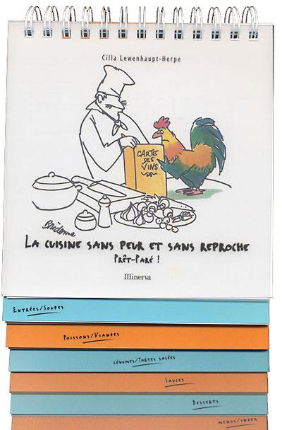 La cuisine sans peur et sans reproche. Vol. 2. Prêt-paré !