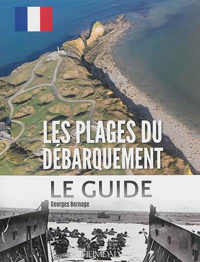 Les plages du débarquement : le guide