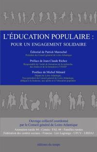 L'éducation populaire : pour un engagement solidaire