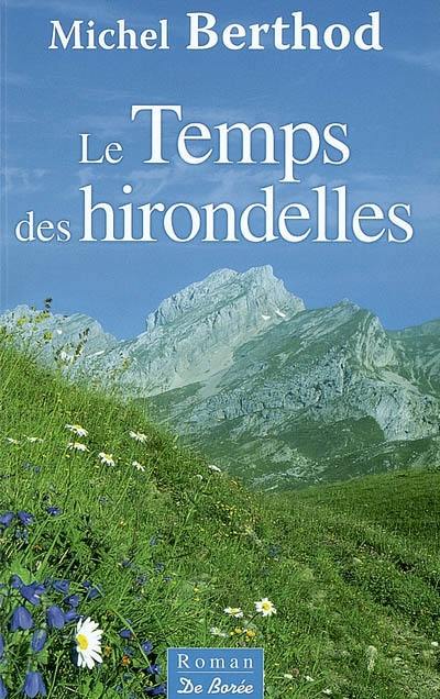 Le temps des hirondelles