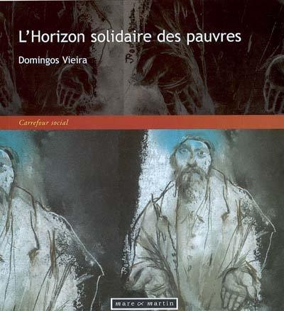 L'horizon solidaire des pauvres