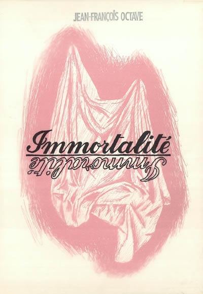 Immortalité-immoralité