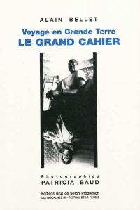 Voyage en Grande Terre : le grand cahier