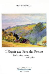 L'esprit des pays du Donon : parler, rire et croire, autrefois...