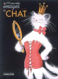 Les cent plus belles images du chat