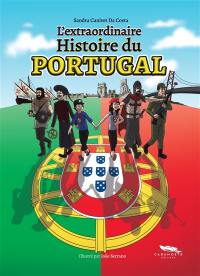 L'extraordinaire histoire du Portugal