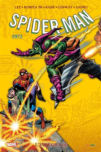 Spider-Man : l'intégrale. 1973