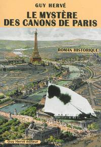 Le mystère des canons de Paris