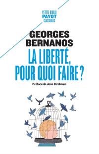 La liberté, pour quoi faire ?. Révolution et liberté