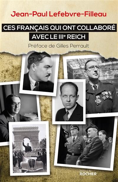 Ces Français qui ont collaboré avec le IIIe Reich