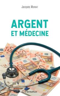 Argent et médecine