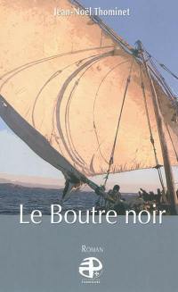 Le boutre noir