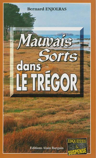 Mauvais sorts dans le Trégor