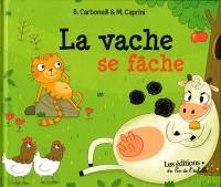 La vache se fâche