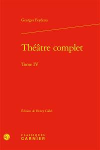 Théâtre complet. Vol. 4