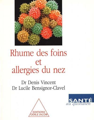 Rhume des foins et allergies du nez