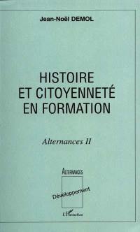 Histoire et citoyenneté en formation : Alternance 2