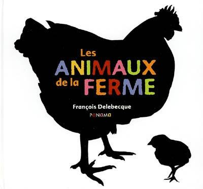 Les animaux de la ferme